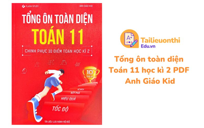 Tổng ôn toàn diện Toán 11 học kì 2 PDF Anh Giáo Kid